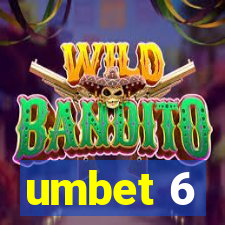 umbet 6